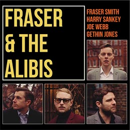 Fraser and the Alibis album